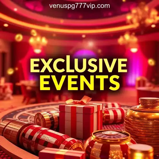 Exclusive Events
