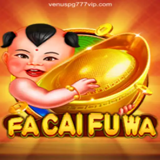 Experience the Excitement of FaCaiFuWa at Venuspg777 - O Melhor Cassino Online do Brasil