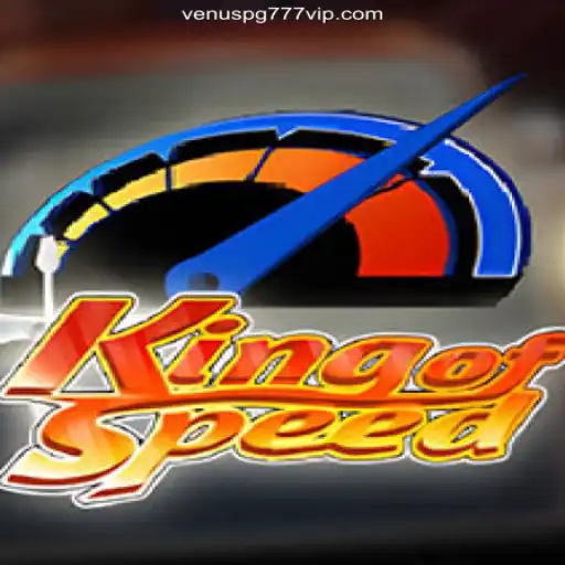 Exploring KingofSpeed in the Digital Realm of Venuspg777 O Melhor Cassino Online do Brasil