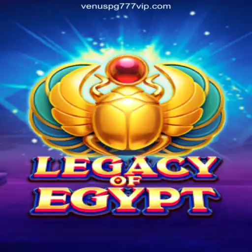 Exploring LegacyOfEgypt: A Thrilling Casino Experience with Venuspg777 ⭐️